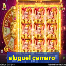 aluguel camaro